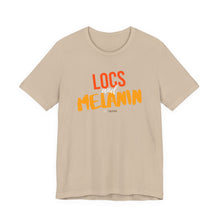 Load image into Gallery viewer, LOCS and MELANIN Unisex T-Shirt