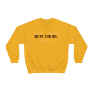 BROWN. SKIN. GIRL Unisex Sweatshirt