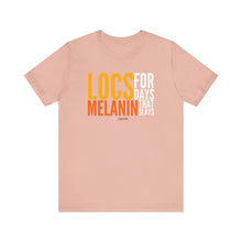 Load image into Gallery viewer, LOCS FOR DAYS MELANIN THAT SLAYS Unisex Shirt