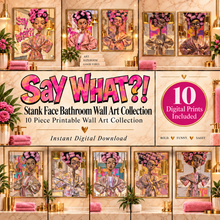 Load image into Gallery viewer, SAY WHAT?! - Stank Face Bathroom Art, Funny Bathroom Wall Art, African American Art, Stinky Face Art, Black People Art, Afrocentric Print, Persona