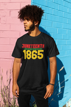 Load image into Gallery viewer, JUNETEENTH 1865 Unisex T-Shirt