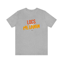 Load image into Gallery viewer, LOCS and MELANIN Unisex T-Shirt