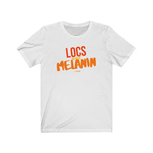 Load image into Gallery viewer, LOCS and MELANIN Unisex T-Shirt (LIMITED EDITION)