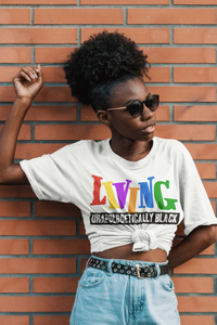 LIVING UNAPOLOGETICALLY BLACK Unisex T-Shirt