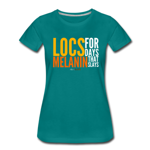 LOCS FOR DAYS Women’s T-Shirt - teal